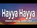 Download Lagu Hayya Hayya (Better Together) FIFA World Cup 2022™ - Trinidad Cardona, Davido \u0026 Aisha (Letra/Lyrics)