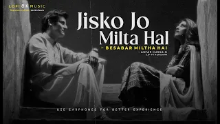 jisko jo bhi milta hai bayaan asfar hussain nahin milta sabko sab nahi milta