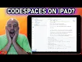 Codespaces on iPad GOOD enough for working