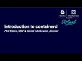 Introduction to containerd - Phil Estes IBM Derek McGowan Docker