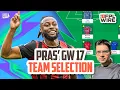 Pras' Gameweek 17 Team Selection  | FPL Wire | Fantasy Premier League Tips 2025/26
