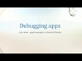Debugging apps - unit tests