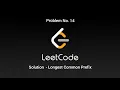 Longest Common Prefix LeetCode Solution JAVA Problem 14 Careless Coding