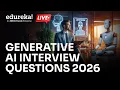 Generative AI Interview Questions 2026 Ultimate Guide to Crack AI Interviews in 2026 Edureka