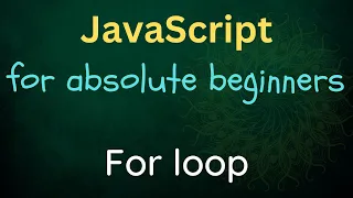 JavaScript for Absolute Beginners - 19