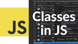 How to Use Classes in JavaScript JavaScript ES6 OOP Tutorial for Beginners