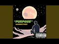 Lagu PURPOSE