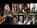 What Happened To Willie Nelson s Children