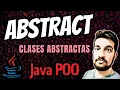 ABSTRACT en Java CLASES abstractas