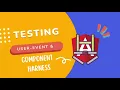 Testing using user-event and component Harness in Angular part 4 testing without Harnesses