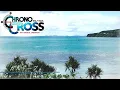 Chrono Cross【Guldove [Another]】/1Hour BGM