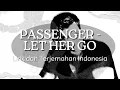 Download Lagu Passenger - Let Her Go  | Lirik dan Terjemahan Indonesia #music #musicterjemahanindonesia #johnmusic