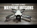DJI Mini 4 Pro - How To Create a Waypoint Mission