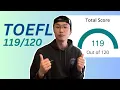 How I got 119/120 on the 2025 TOEFL test
