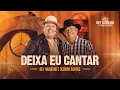 Download Lagu DEIXA EU CANTAR - Rey Vaqueiro e @delmirobarrosoficial8509  DVD Rey Vaqueiro em Serra Branca