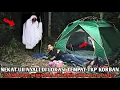 Lagu Camping horoR NekaT ujinya Di tempaT Lokasi TKP korban sampai aku Kepanasan akibat Serangan iblis