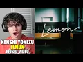 Download Lagu Kenshi Yonezu (米津玄師) – Lemon Reaction | South African Discovers Japanese Music