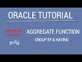 Oracle Aggregate Functions Group by Having Tamil iCoding