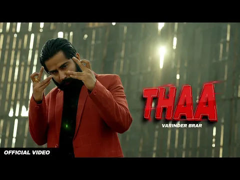 Download MP3 THAA - VARINDER BRAR (Official Video) | Latest Punjabi Songs 2023 | New Punjabi Song 2023