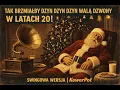 Lagu Tak brzmiałby Dzyn Dzyn Dzyn Walą Dzwony w latach 20! Swingowa wersja | KowerPol