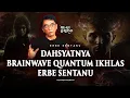 Download Lagu 💥KEAJAIBAN BRAINWAVE QUANTUM IKHLAS ERBE SENTANU