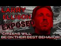 LARRY Ellison s DARK SECRETS EXPOSED
