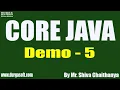 CORE JAVA tutorials Demo - 5 by Mr Shiva Chaithanya On 22-09-2020 6PM