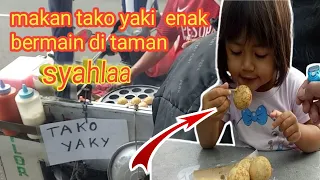 Download Makan tako yaki syahlaa  bermain di taman MP3