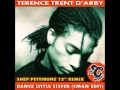 Download Lagu Terence Trent D'arby - Dance Little Sister (CMAN Edit -Shep Pettibone Remix)