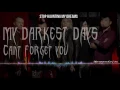 Lagu ►♫Nightcore♫ - Can't Forget You [My Darkest Days] + LYRICS