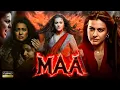 Download Lagu MAA Full Movie | Kajol | Vishal Furia | Ronit Roy | New Bollywood Horror Action Full Movies 2025 HD
