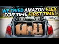 We tried Amazon Flex for the FIRST TIME