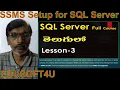 SSMS setup for SQL Server-MS SQL Server complete course in Telugu-Lesson-3
