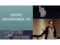 Cryptic Crosswords 101 Tom