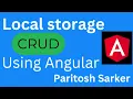 Local storage crud using angular Local Storage in angular with example