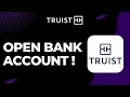 How to Open a Bank Account on Truist Bank