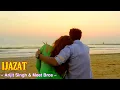 Download Lagu Ijazat Full Song | One Night Stand | Aadat Hai | Arijit Singh \u0026 Meet Bros | Shabbir Ahmed