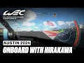 Lagu Onboard with Ryo Hirakawa Toyota GR010 - Hybrid Hypercar 🇯🇵 I 2024 6 Hours of COTA I FIA WEC