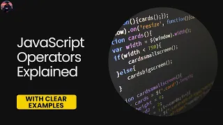 JavaScript Operators Explained Basics of JavaScript