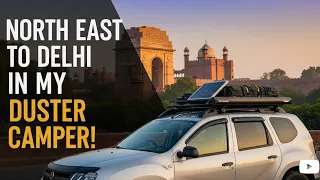 EP-99/100 Going to Delhi From Siliguri // 2500 Kilometres Driving Experience North east to Delhi