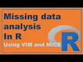 Missing data analysis using mice package in r data handling in r studio