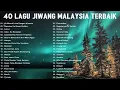 LAGU JIWANG 80AN DAN 90AN TERBAIK - LAGU SLOW ROCK MALAYSIA - KOLEKSI 40 LAGU2 JIWANG 80AN - 90AN