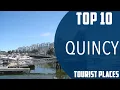 Top 10 Best Tourist Places to Visit in Quincy Massachusetts USA - English