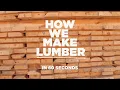 How We Make Lumber Georgia-Pacific