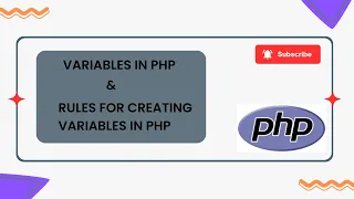 Variables in PHP Rules for creating variables in PHP PHP Tutorial