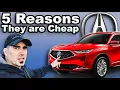 Why Is A Used Acura SO Cheap