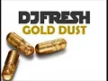 DJ Fresh - Gold Dust (Flux Pavilion Remix) FULL HD
