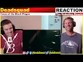 REACTION to Deadsquad \