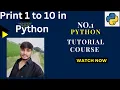 Python Program to Print First 10 Natural Numbers