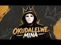 Okudalelwe Mina (Amapiano Remix)